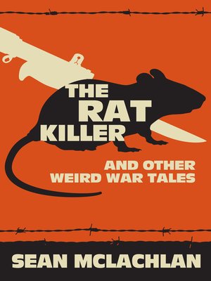 cover image of The Rat Killer and other Weird War Tales